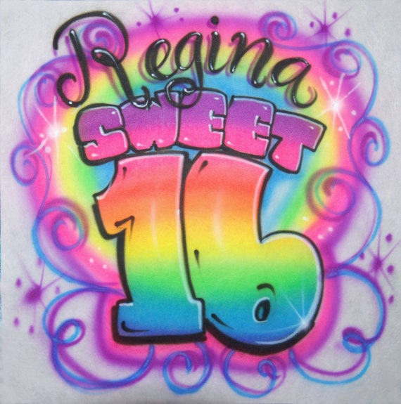 Airbrush Sweet 16 Sixteen Rainbow 16th Birthday Girl Custom | Etsy