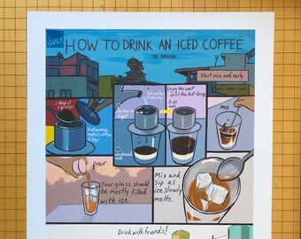 How To Make Iced Coffee (In Saigon)