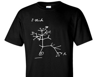 Darwin's Tree Of Life T-Shirt , "I Think", Evolution Charles Darwin Gift Shirt