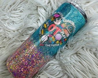 Occupational Therapist Glitter Tumbler//Aqua & Multi Color Glitter Ombre w/ OT decal//Personalized Glittery Tumblers- add a name or quote