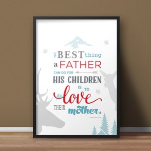 Inspirational Father&#39;s Day Print Nature Theme Multiple Files