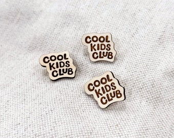 Cool Kids Club Pin