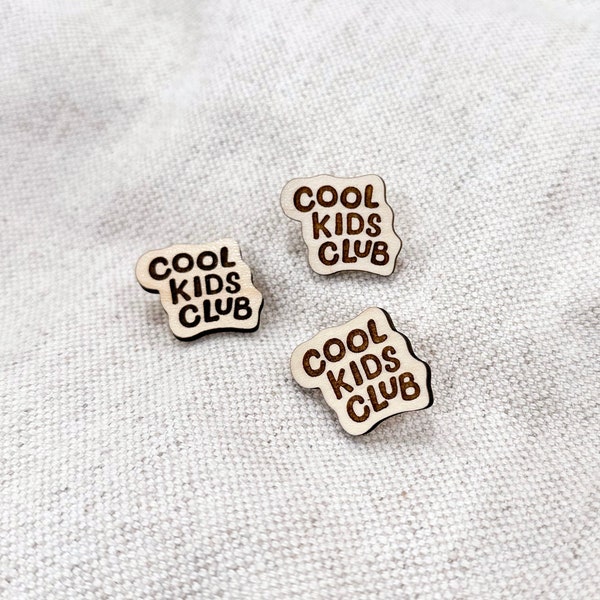 Cool Kids Club Pin