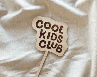 Cool Kids Club Cake Topper