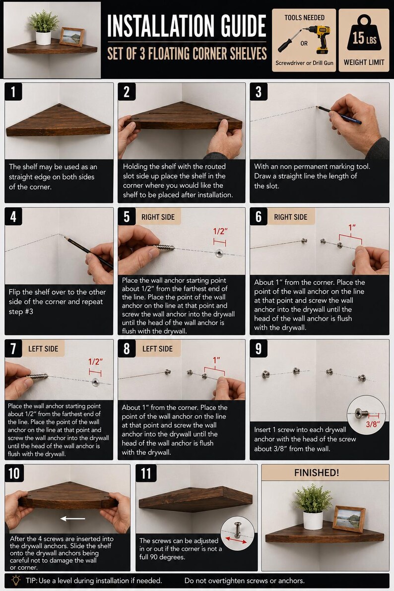 May include: An installation guide for a set of 3 floating corner shelves. The infographic displays 11 numbered steps with text and images showing the use of a screwdriver or drill, wall anchors, and screws with 1/2 inch, 1 inch, and 3/8 inch labels.
