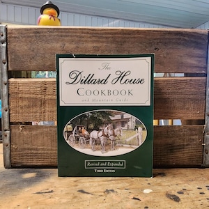 Cookbook - Dillard House Cookbook and Mountain Guide: Georgia Community Recipes, Softcover community recipe collection