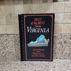 Cookbook - Best of the Best from Virginia, Selected Recipes 4th print 1993, Spiral softcover, Quail Ridge Press