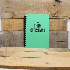 Cookbook - Think Christmas, Craft and cookbook, Junior League City of Washington DC, 1973 spiral softcover 4th print, Decoration gift ideas