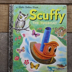 Scuffy The Tugboat, Vintage 1981 Little Golden Book, #305-31 hardcover, vintage 1946 story,  children&#39;s book, Toy boat travels to the sea