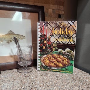 Cookbook, New Holiday Cookbook, Favorite Recipes of Home Economics Teachers, 1974 Spiral softcover Recipes collection, Vintage recipes