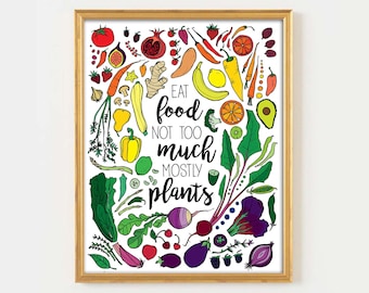 Mangez de la nourriture pas trop principalement des plantes, Michael Pollan, Art de cuisine, Décoration de cuisine, Végétalien, Végétarien