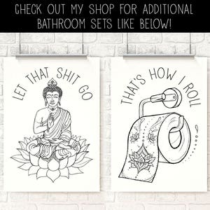 Funny Bathroom Art, Thats How I Roll, Toilet Paper, Zen, Yoga, Let That ...