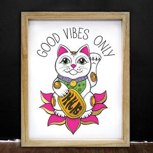 Good Vibes Only, Lucky Cat, Good Luck, Make Your Own Luck, Cat, Feeling Lucky, Maneki, Neko, Cat Lover Gift image 1