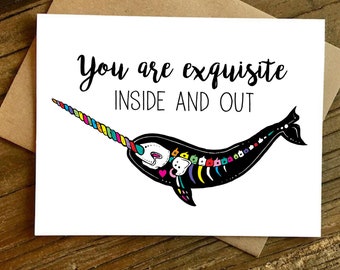 Narwhal Card, You are exquisite inside and out, Bestie card, Narwhal gift