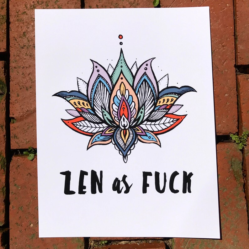 Zen als Fck, Yoga, Lotus, Dekor, Zen Bild 3