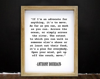 Anthony Bourdain, travel quote, food quote