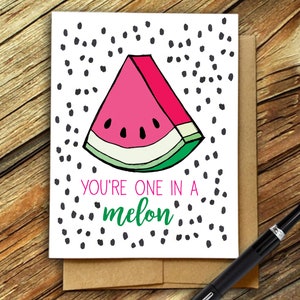 Du bist eins in einer Melone, Wassermelone Karte