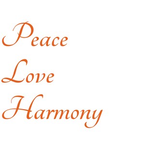 Motivation, love, peace, harmony, words, sayings, quotes,