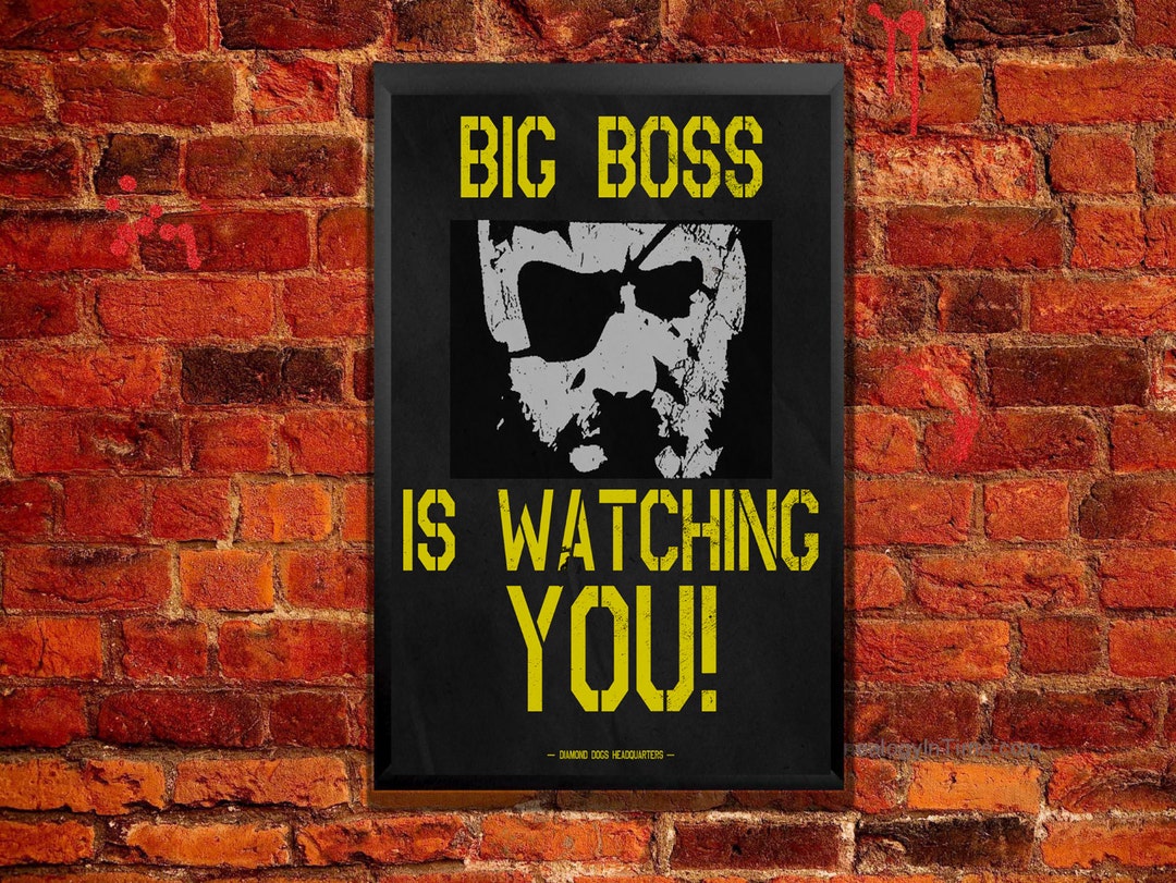 Big Boss is Watching You Poster From Metal Gear Solid V the