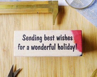 Best Wishes for a Wonderful Holiday Rubber Stamp, Sending Best Wishes at Christmas Non Denominational Wishes for the Season Craft Stamp