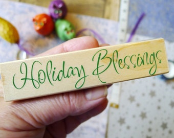 Holiday Blessings Rubber Stamp Non Denominational Greetings in Fancy Handwritten Lettering Craft Stamp for Holiday Cards Scrapbooks and More