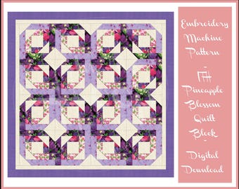 May include: A digital download of an embroidery machine pattern for a Pineapple Blossom quilt block. The quilt block features a repeating pattern of purple and pink floral designs with cream-coloured and lavender accents. The text "Embroidery Machine Pattern" and "Pineapple Blossom Quilt Block Digital Download" is visible.