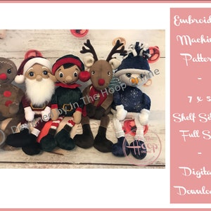 May include: A collection of five plush Christmas shelf sitters: a gingerbread man, Santa Claus, an elf, a reindeer, and a snowman. Each figure has a unique design and is made of soft fabric. The image also includes text that says "Embroidery Machine Pattern - 7 x 5 Shelf Sitters Full Set - Digital Download."