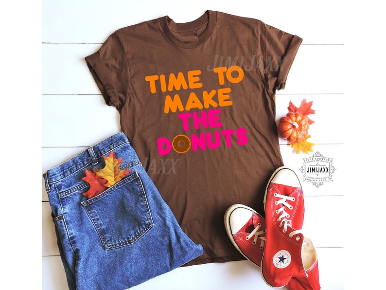 Time To Make The Donuts Party Shirt, Vintage Dunkin Donuts T-Shirt, Kids Donut Birthday Party Outfit, 80s Slogans Shirt, Donut Mom, Unisex, donut party shirt, Donut Themed Party, birthday shirt for her, dunkin donuts shirt, coffee and donuts shirts