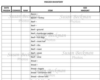 May include: A black and white freezer inventory list with the headings "Date Frozen", "Cooked", "Raw", "Item", "Size", and "Amount". The list includes various food items such as bacon, beef, bread, and breakfast items.