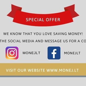 May include: A red banner with the text "SPECIAL OFFER" above a white background with the text "WE KNOW THAT YOU LOVE SAVING MONEY! FOLLOW ON THE SOCIAL MEDIA AND MESSAGE US FOR A COUPON CODE!"  The text is followed by two social media icons: an Instagram icon with the text "MONEJLT" and a Facebook icon with the text "MONEJLT".  The text "VISIT OUR WEBSITE WWW.MONEJ.LT" is displayed on a gold rectangle.