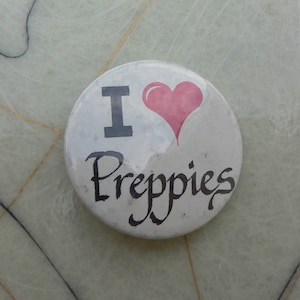 Vintage 1980s Novelty Button I Love Preppies Pin Back