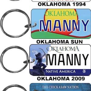 Personalized Oklahoma 1994, Sun, 2009 Chickasaw replica license plate keychain overlaminated - key ring