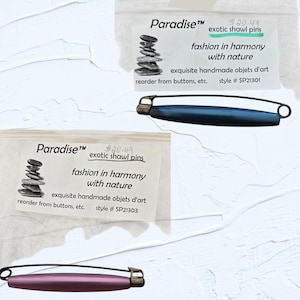 Shawl Pins/Safety Pin one of each color from &quot;Paradise&quot; Exquisite handmade &quot;Objets D&#39;arte&quot; jewelry to accessorize with style &sophistication