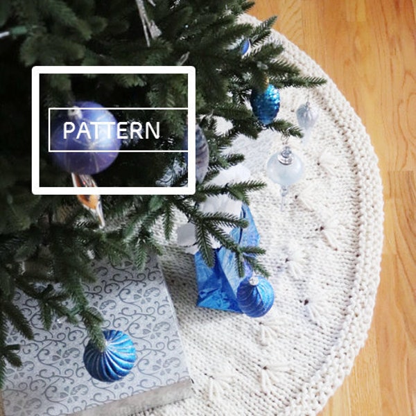 KNITTING PATTERN ** Snowbell Tree Skirt, knit tree skirt, holiday knit tree skirt, Christmas knit tree skirt, tree skirt, holiday tree skirt
