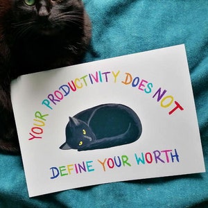 poster, "Your productivity does not define your worth", cat, selfcare, queer, LGBT