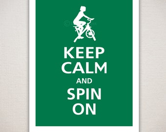 Printable Keep Calm and SPIN ON Digital Download Typography Exercise Art Print