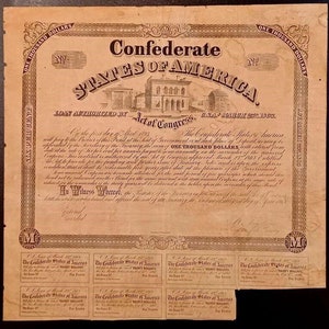 1893 CONFEDERATE STATES of AMERICA 1000 Dollar Civil War Loan Bond ~ Criswell #130 with Coupons