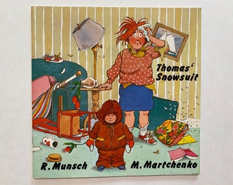 1985 Robert Munsch Thomas’ Snowsuit Soft Cover Kids Book Children 80s Reading Bedtime Story