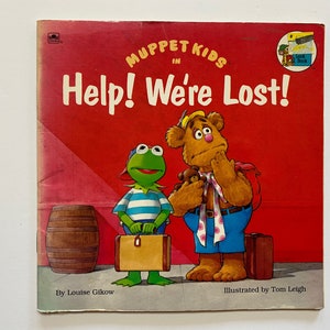 Muppet Kids Jim Henson 1991 Aide! Nous sommes perdus! Livre Enfants Enfants Golden Look Look Livre Fozzy et Kermit