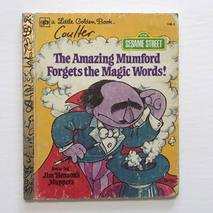 1979 The Amazing Mumford Forgets the Magic Words Little Golden Book Muppets Sesame Street Kids Children Jim Henson