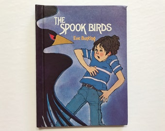 1981 The Spook Birds Hard Cover Book 80s Eve Bunting Halloween Spooky