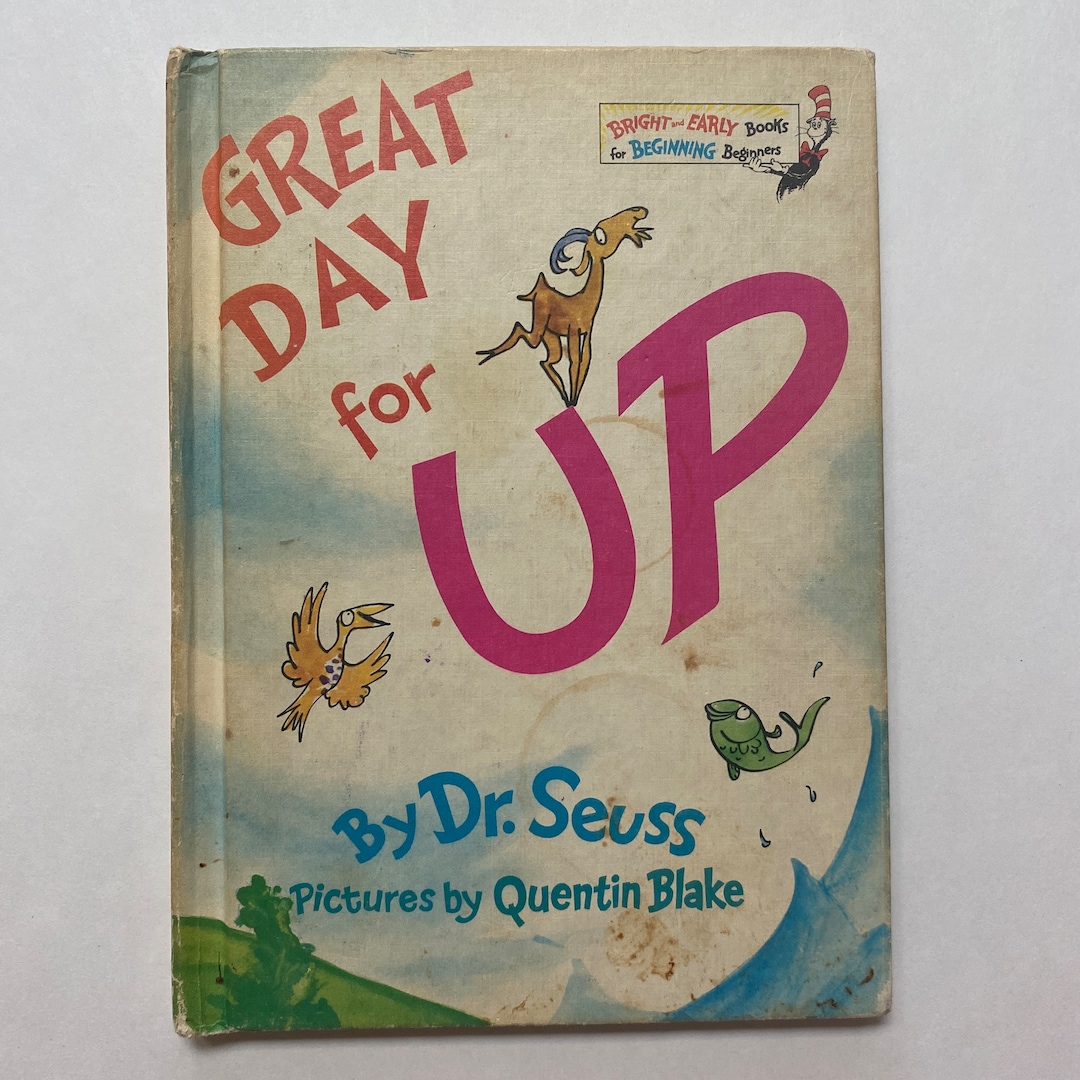 1974 Great Day for UP Book by Dr Seuss and Quentin Blake Hard Cover ...
