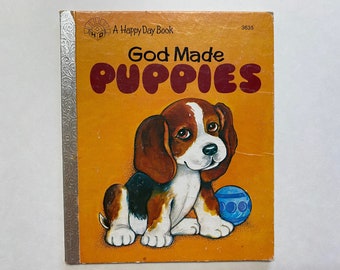 1980 God Made Puppies Book Retro Paper Ephemera Jesus Religious Christian Story Learning Happy Day Book