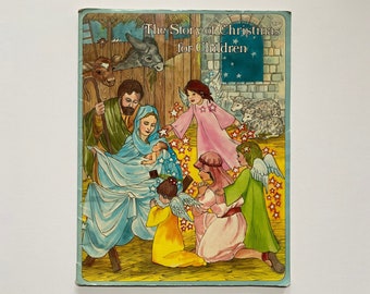 Vintage The Story of Christmas for Children Storybook Jesus Mary Joseph Softcover Kids Book Holiday