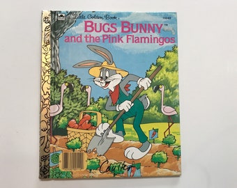 1987 Bugs Bunny and the Pink Flamingos Little Golden Book Looney Tunes Kids Children 70s Reading Storytime