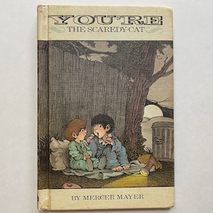 1974 You’re The Scaredy Cat Book by Mercer Mayer Hard Cover Kids Children Story Library Discard
