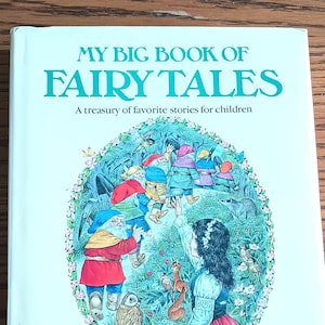 My Big Book of Fairy Tales, Vintage Children&#39;s Classic Book, Rare, Hardback, Little Red Riding Hood, Cinderella, Sleeping Beauty, Rapunzel