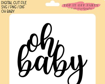 Download Oh Baby Svg Etsy