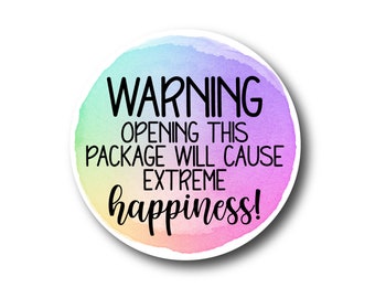 Warning This Package Extreme Happiness Sticker - Small Business Thank You Product Packaging Label - Small Business Sticker - Bulk Stickers