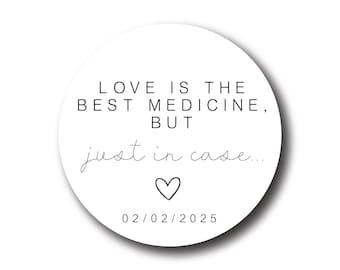 Love Is The Best Medicine Hangover Recovery Kit Sticker - Bachelorette Party Favor Tag - Kit Favor - Wedding Party Favor Gift - Bridal Party